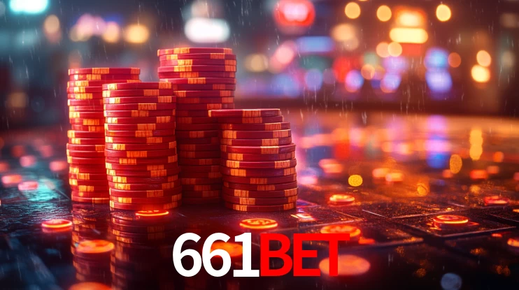 Explore as vantagens do 661BET: serviço profissional e confiabilidade